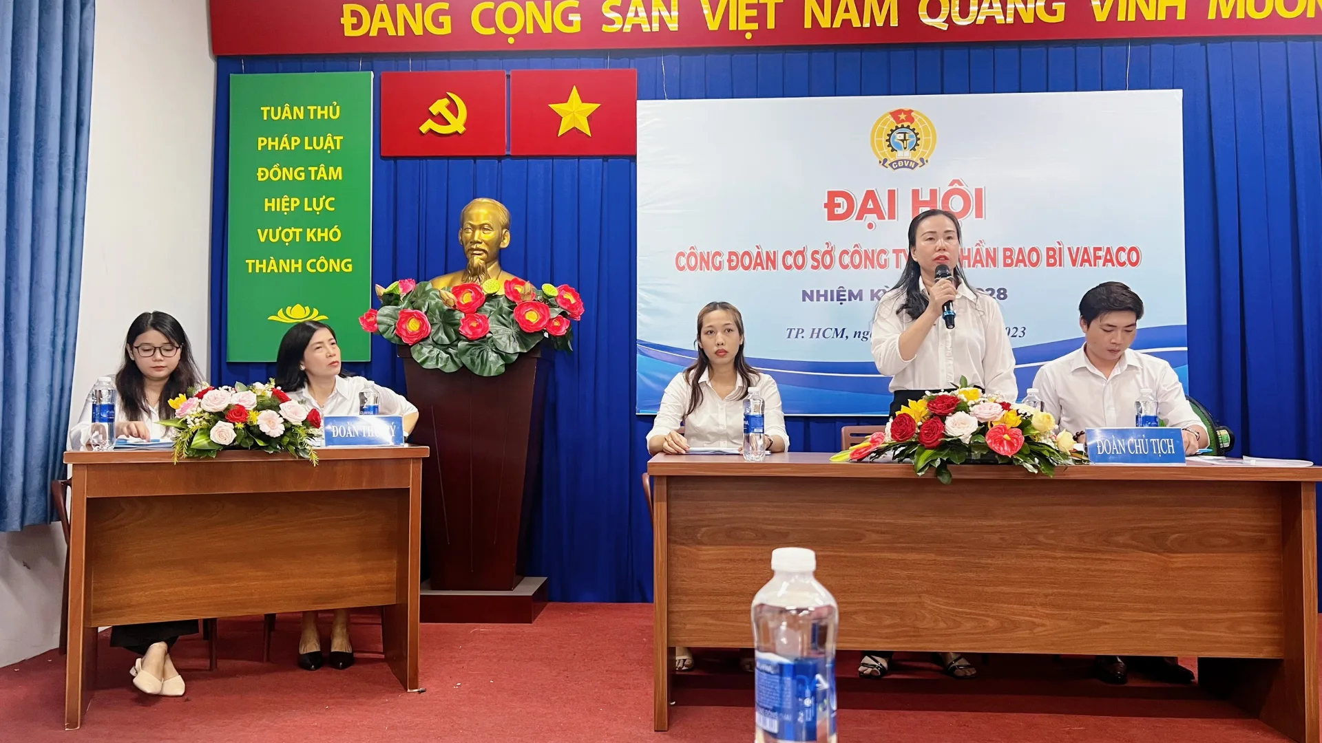 ĐẠI HỘI CÔNG ĐOÀN CÔNG TY CỔ PHẦN BAO BÌ VAFACO NHIỆM KỲ 2023-2028