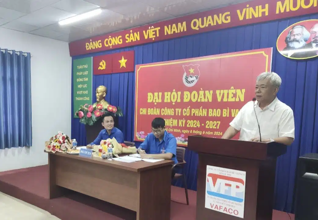 ĐẠI HỘI CHI ĐOÀN CÔNG TY CỔ PHẦN BAO BÌ VAFACO NHIỆM KỲ 2024-2027